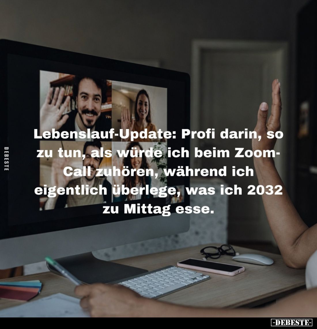 Lebenslauf-Update: Profi darin, so zu tun, als würde ich beim Zoom-Call zuhören, während ich eigentlich überlege, was ich 203...