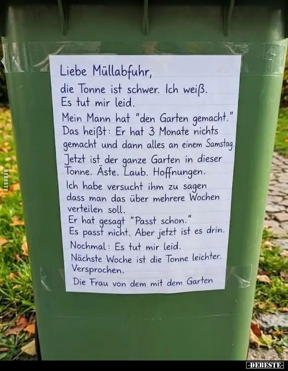 Liebe Müllabfuhr, die Tonne ist schwer... - Lustige Bilder | DEBESTE.de