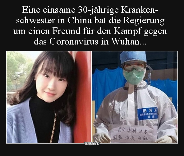 Eine einsame 30-jährige Kranken- schwester in China bat die..
