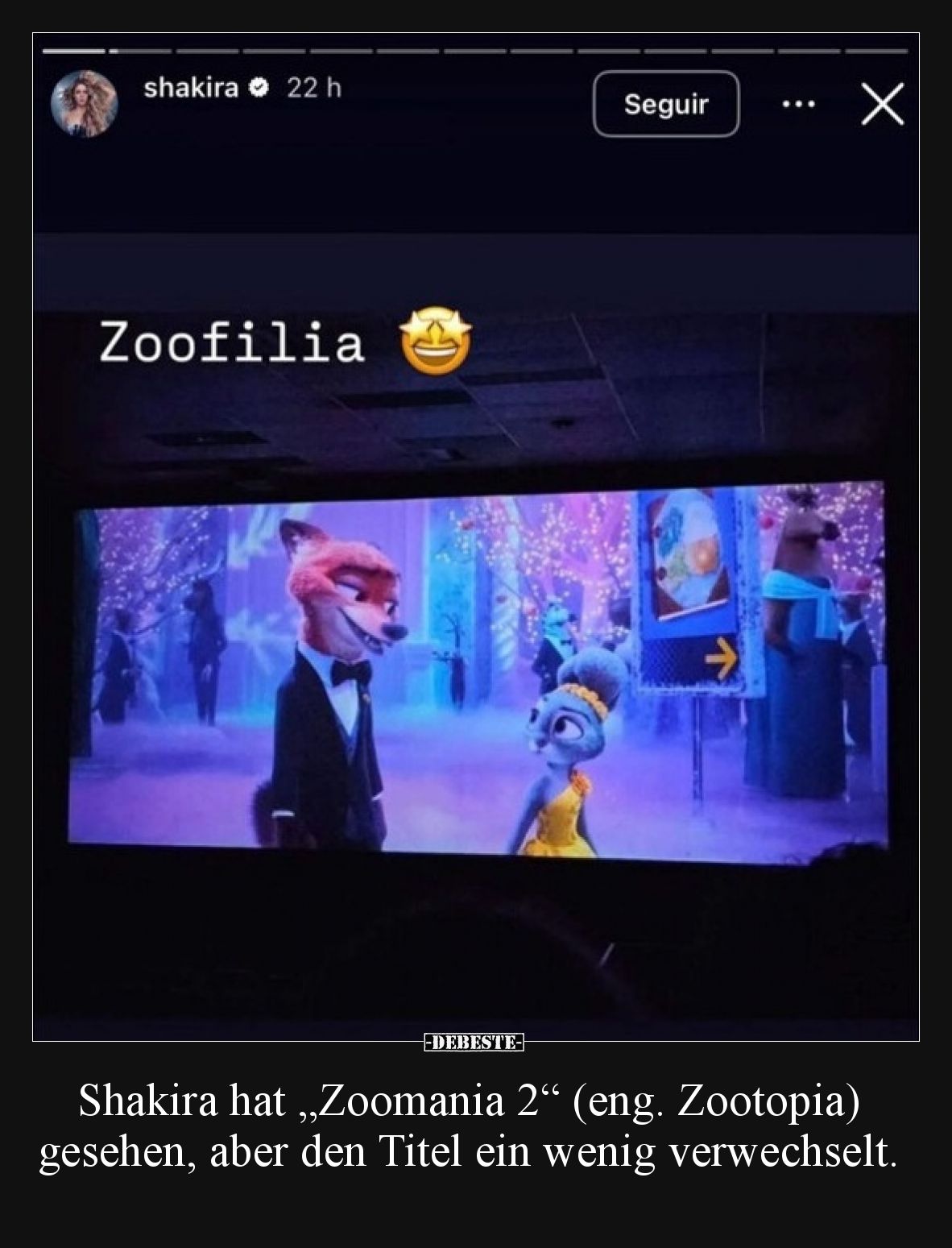 Shakira hat „Zoomania 2“ (eng. Zootopia) gesehen, aber den Titel ein wenig verwechselt.