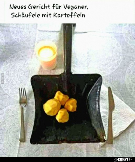 Neues Gericht für Vegyaner. Schäufele mit Kartoffeln... - Lustige Bilder | DEBESTE.de