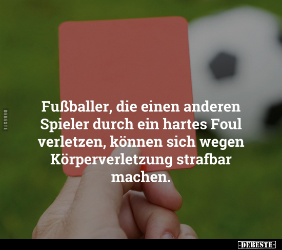Fußballer, die einen anderen Spieler durch ein hartes Foul.. - Lustige Bilder | DEBESTE.de