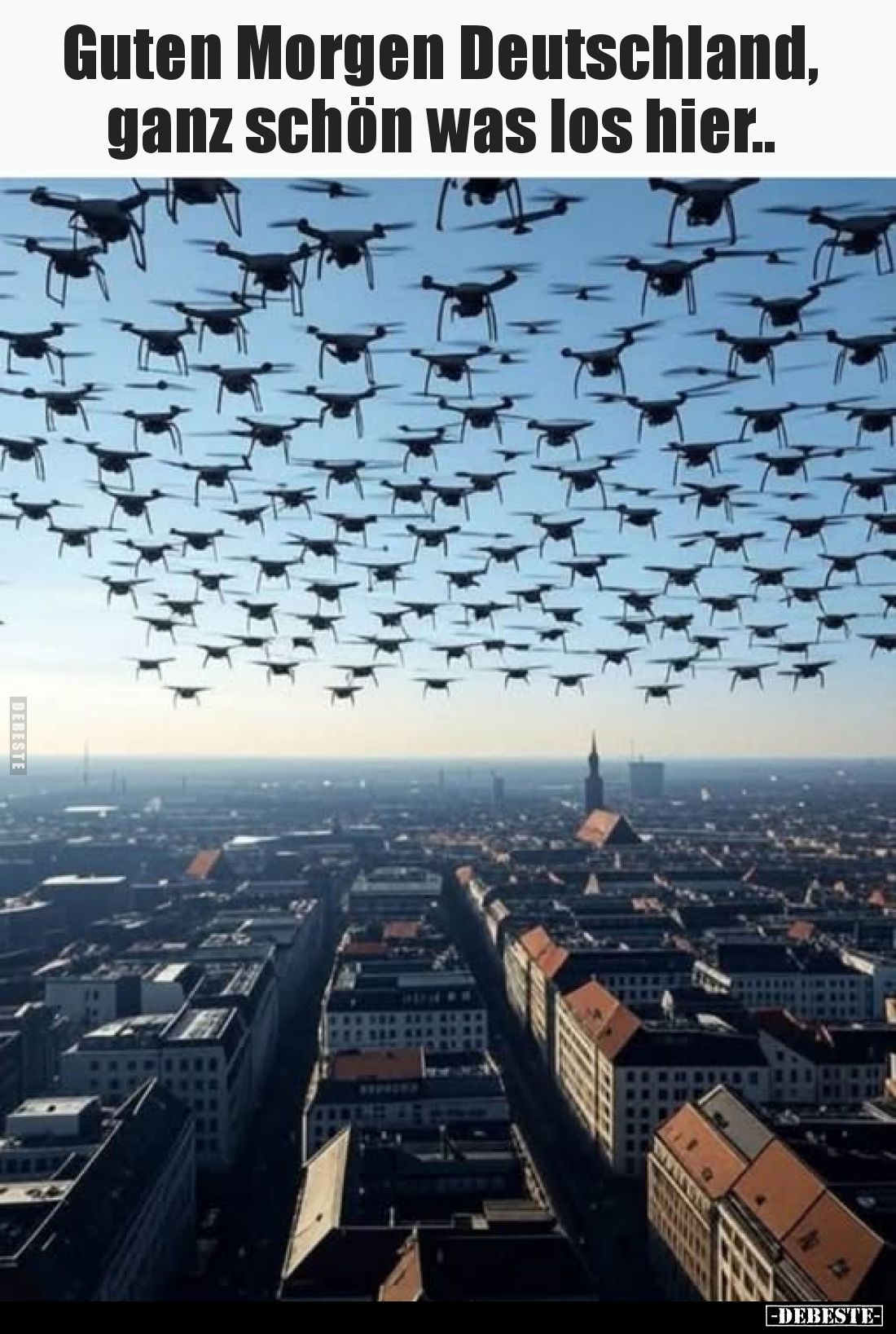 Guten Morgen Deutschland, ganz schön was los hier..