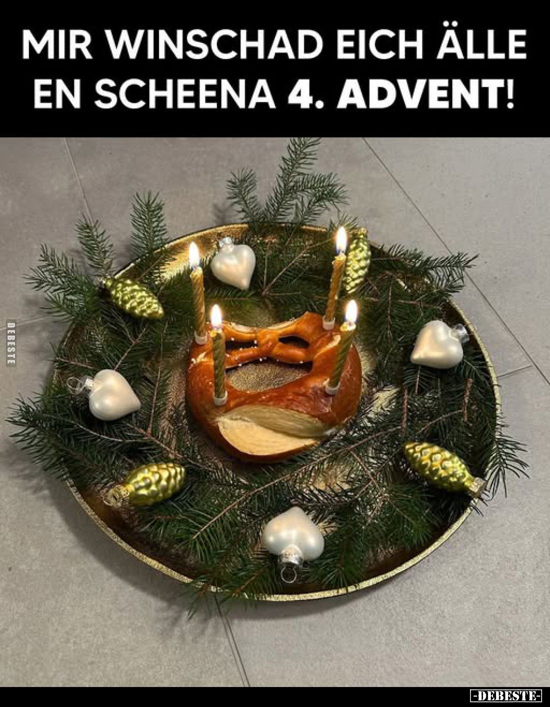 Mir winschad eich älle en scheena 4. Advent!