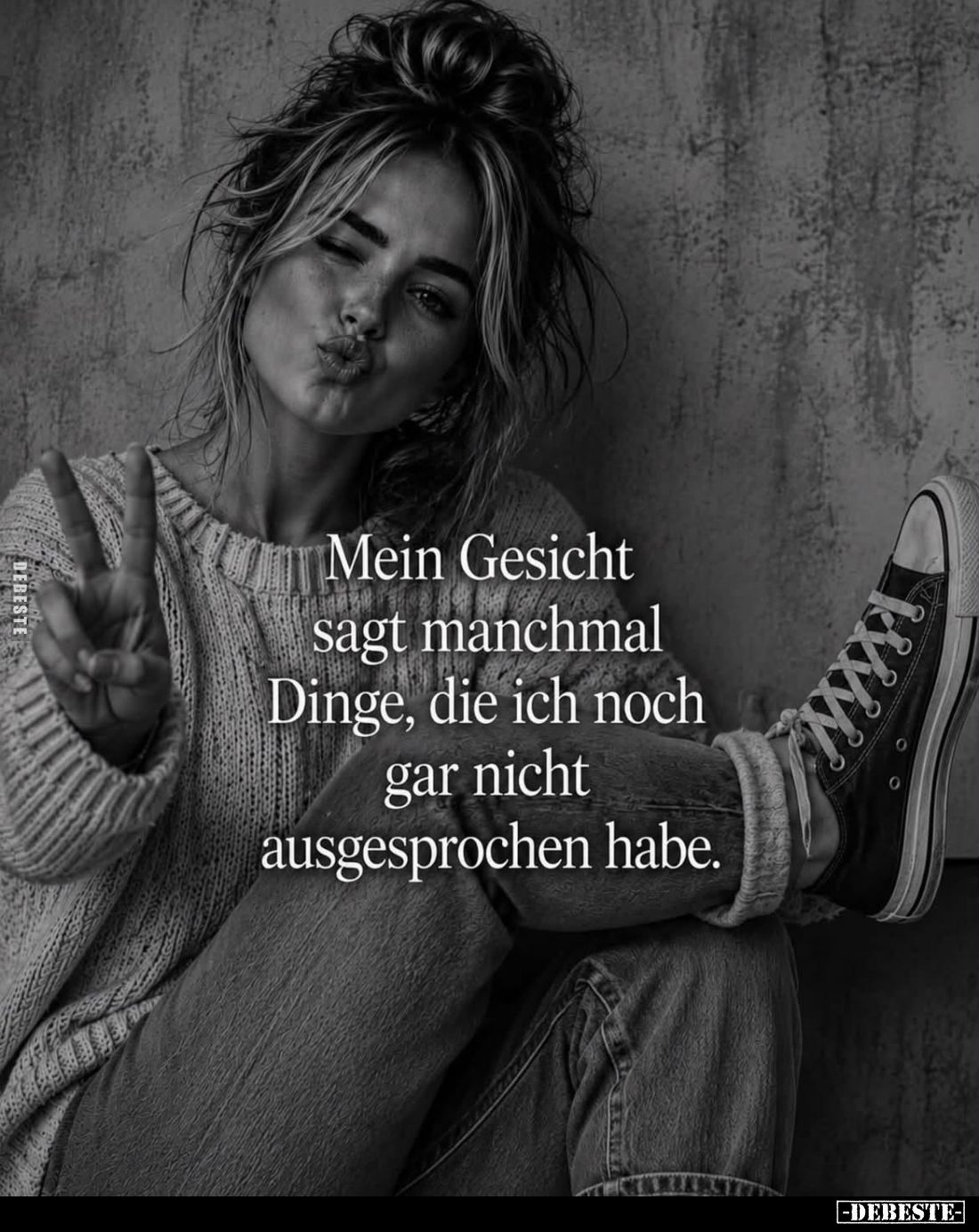 Mein Gesicht
sagt manchmal
Dinge, die ich noch
gar nicht
ausgesprochen habe.