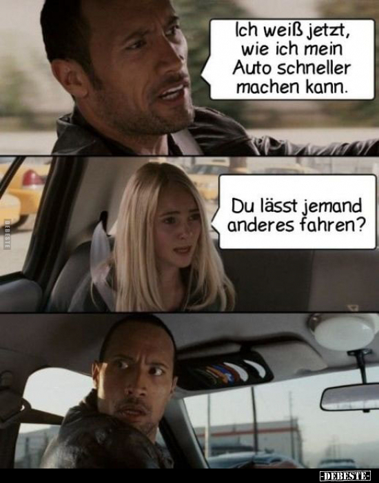 Ich weiß jetzt, wie ich mein Auto schneller machen kann.. - Lustige Bilder | DEBESTE.de