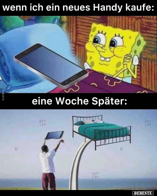 Wenn ich ein neues Handy kaufe.. - Lustige Bilder | DEBESTE.de