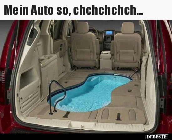 Mein Auto so, chchchchch...