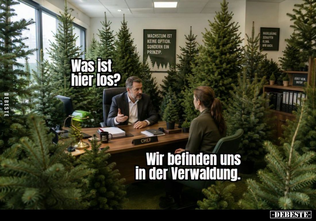 Was ist hier los? -
Wir befinden uns in der Verwaltung.