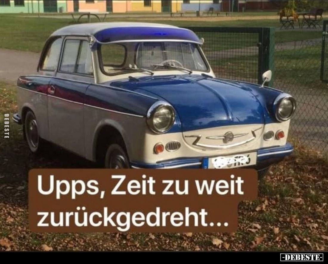 Upps, Zeit zu weit zurückgedreht...