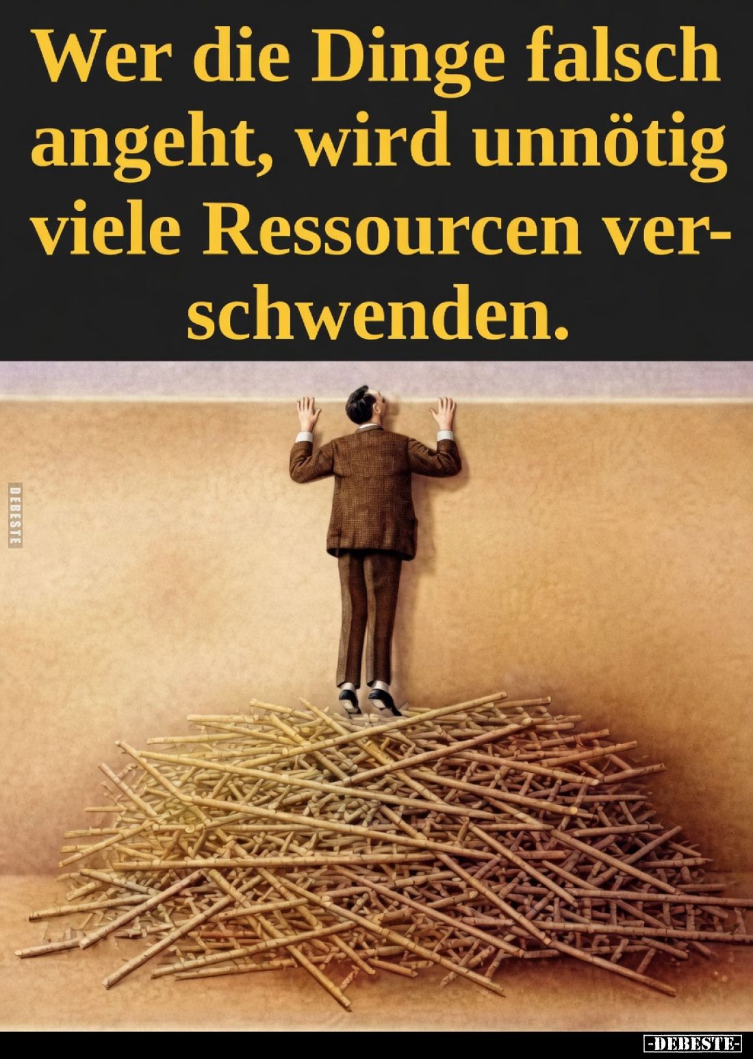 Wer die Dinge falsch angeht, wird unnötig viele Ressourcen verschwenden.