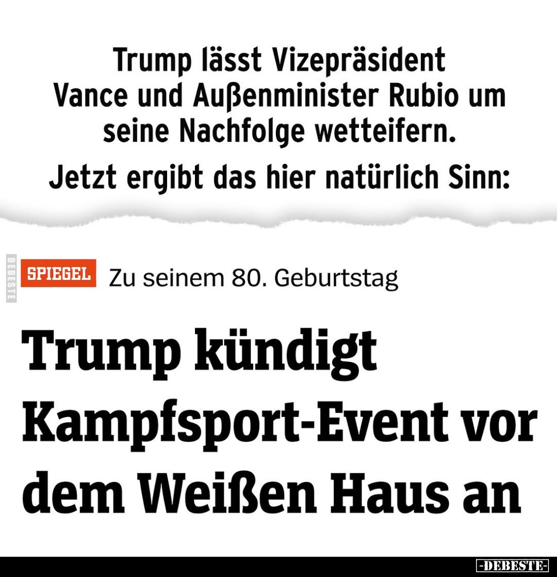 Trump lässt Vizepräsident Vance und Außenminister Rubio um seine Nachfolge wetteifern.
Jetzt ergibt das hier natürlich Sinn:...
