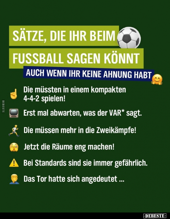 Sätze, die ihr beim Fussball sagen könnt.. - Lustige Bilder | DEBESTE.de