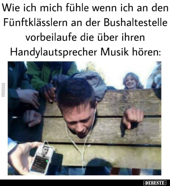 Wie ich mich fühle wenn ich an den Fünftklässlern an der..