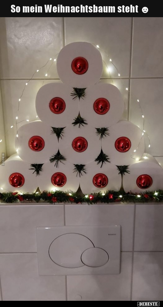 So mein Weihnachtsbaum steht.. - Lustige Bilder | DEBESTE.de