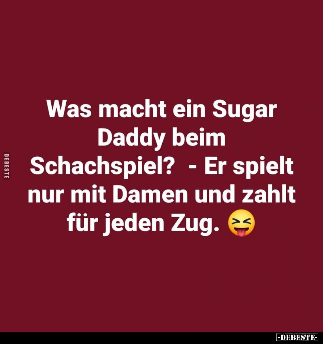 Was macht ein Sugar Daddy beim Schachspiel?.. - Lustige Bilder | DEBESTE.de