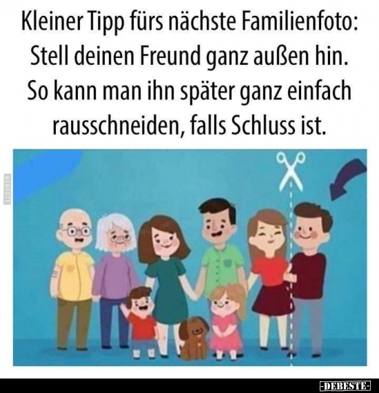 Kleiner Tipp fürs nächste Familienfoto: Stell deinen Freund.. - Lustige Bilder | DEBESTE.de