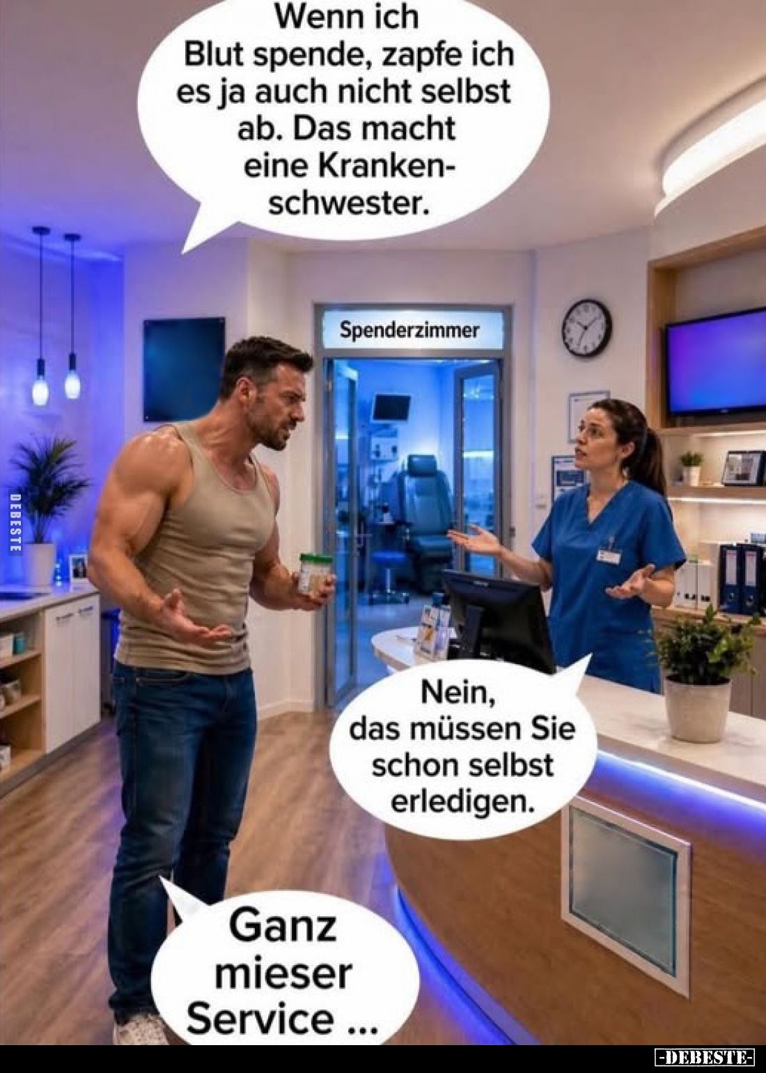 Wenn ich Blut spende, zapfe ich es ja auch nicht selbst ab. Das macht eine Krankenschwester.

Nein, das müssen Sie schon se...