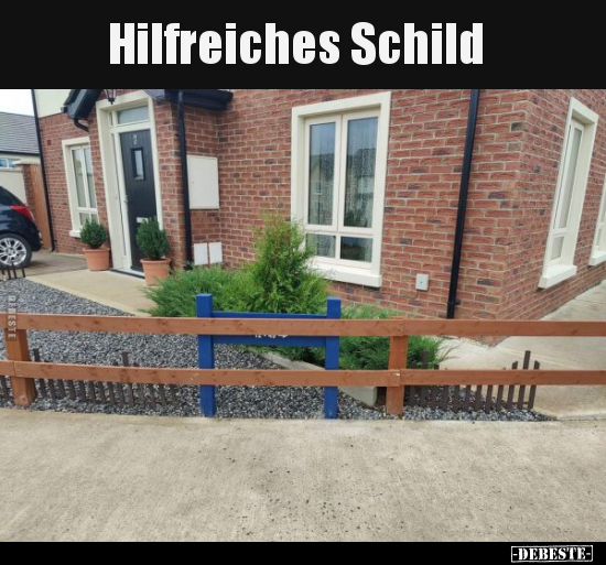 Hilfreiches Schild.. - Lustige Bilder | DEBESTE.de