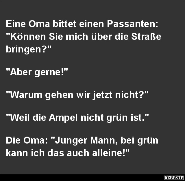 Eine Oma bittet einen Passanten..