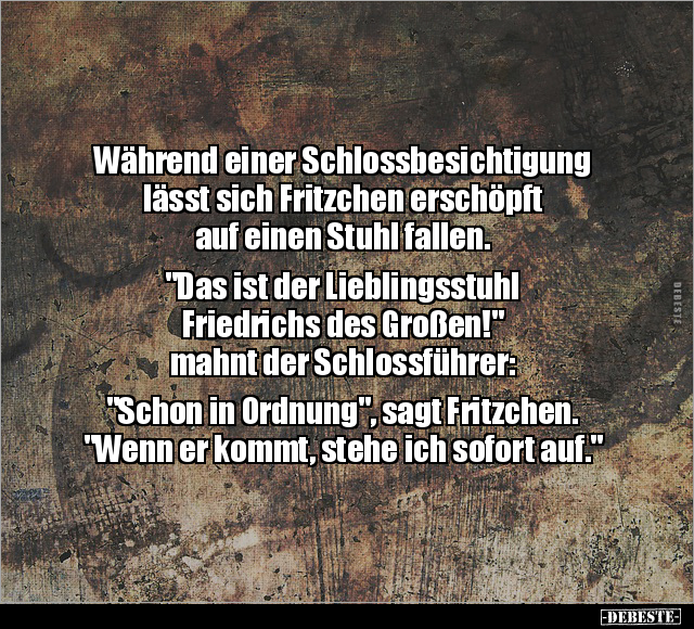 Während einer Schlossbesichtigung lässt sich Fritzchen.. - Lustige Bilder | DEBESTE.de