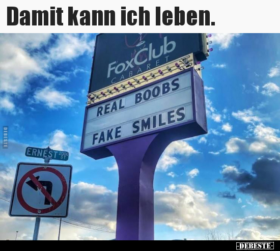 Damit kann ich leben...