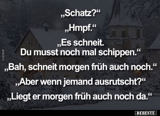 Es Schneit, Morgen, Früh, Wenn