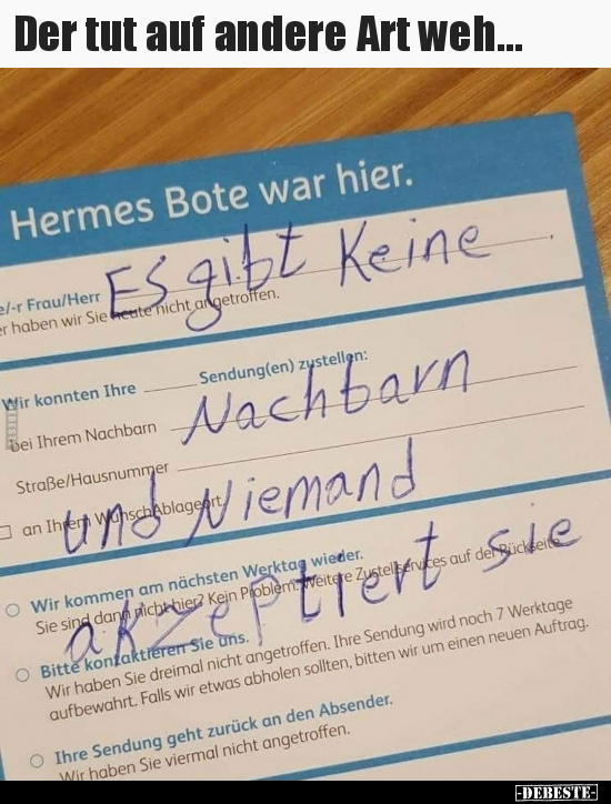 Der tut auf andere Art weh...