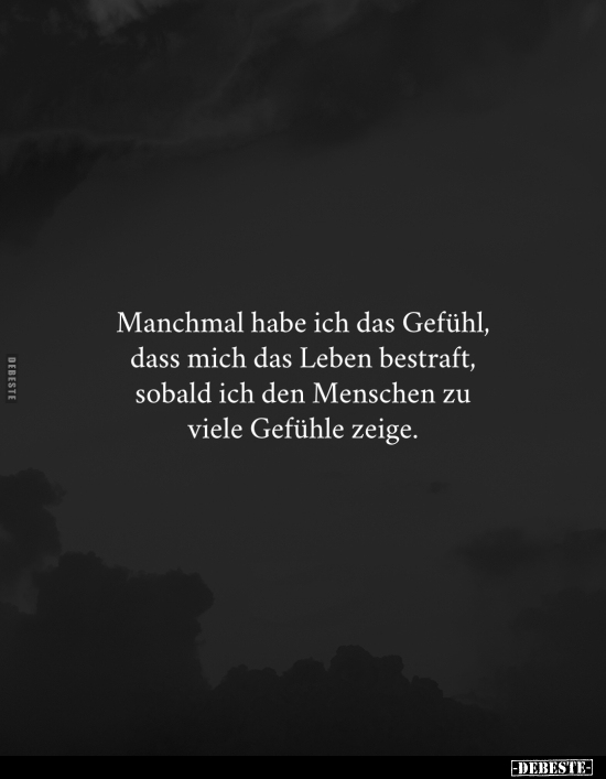 Manchmal habe ich das Gefühl, dass mich das Leben bestraft.. - Lustige Bilder | DEBESTE.de