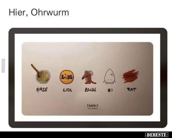Hier, Ohrwurm... - Lustige Bilder | DEBESTE.de