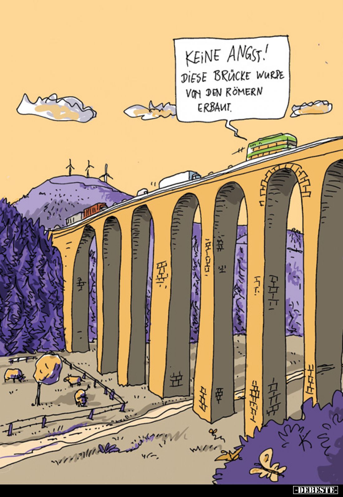 Keine Angst! Diese Brücke wurde von den Römern erbaut.