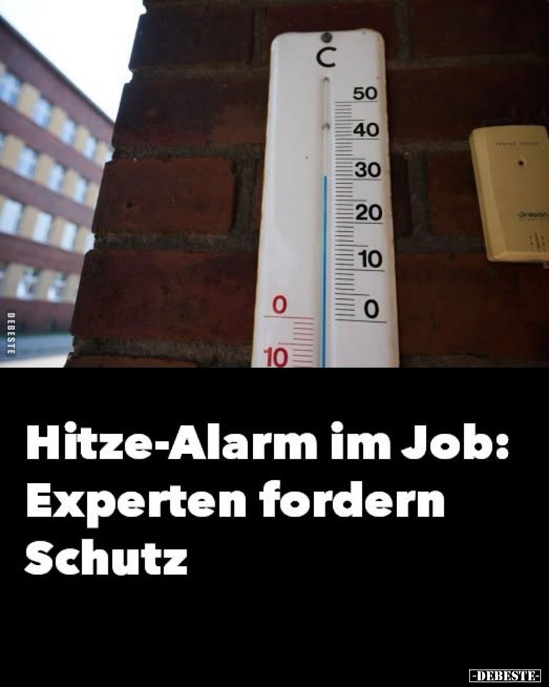 Hitze-Alarm im Job: Experten fordern Schutz.