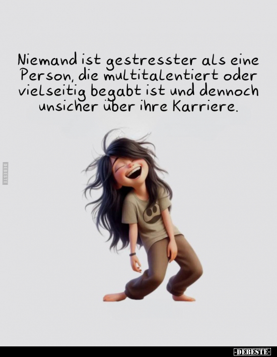 Niemand ist gestresster als eine Person, die.. - Lustige Bilder | DEBESTE.de