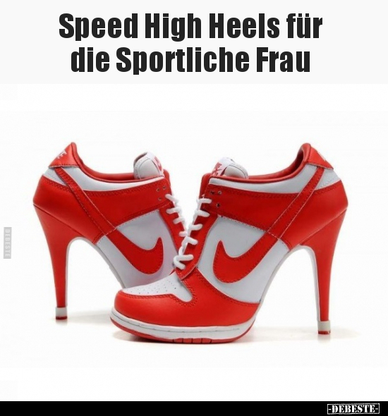 Speed High Heels für die Sportliche Frau.. - Lustige Bilder | DEBESTE.de