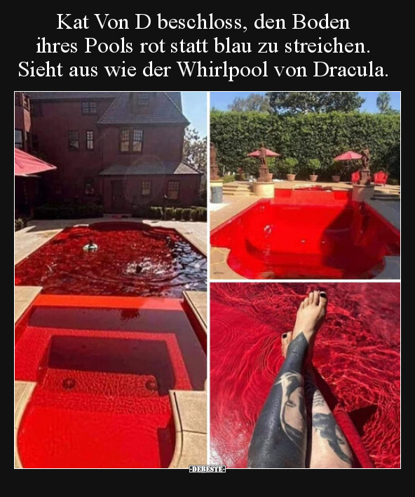 Kat Von D beschloss, den Boden ihres Pools rot statt blau.. - Lustige Bilder | DEBESTE.de