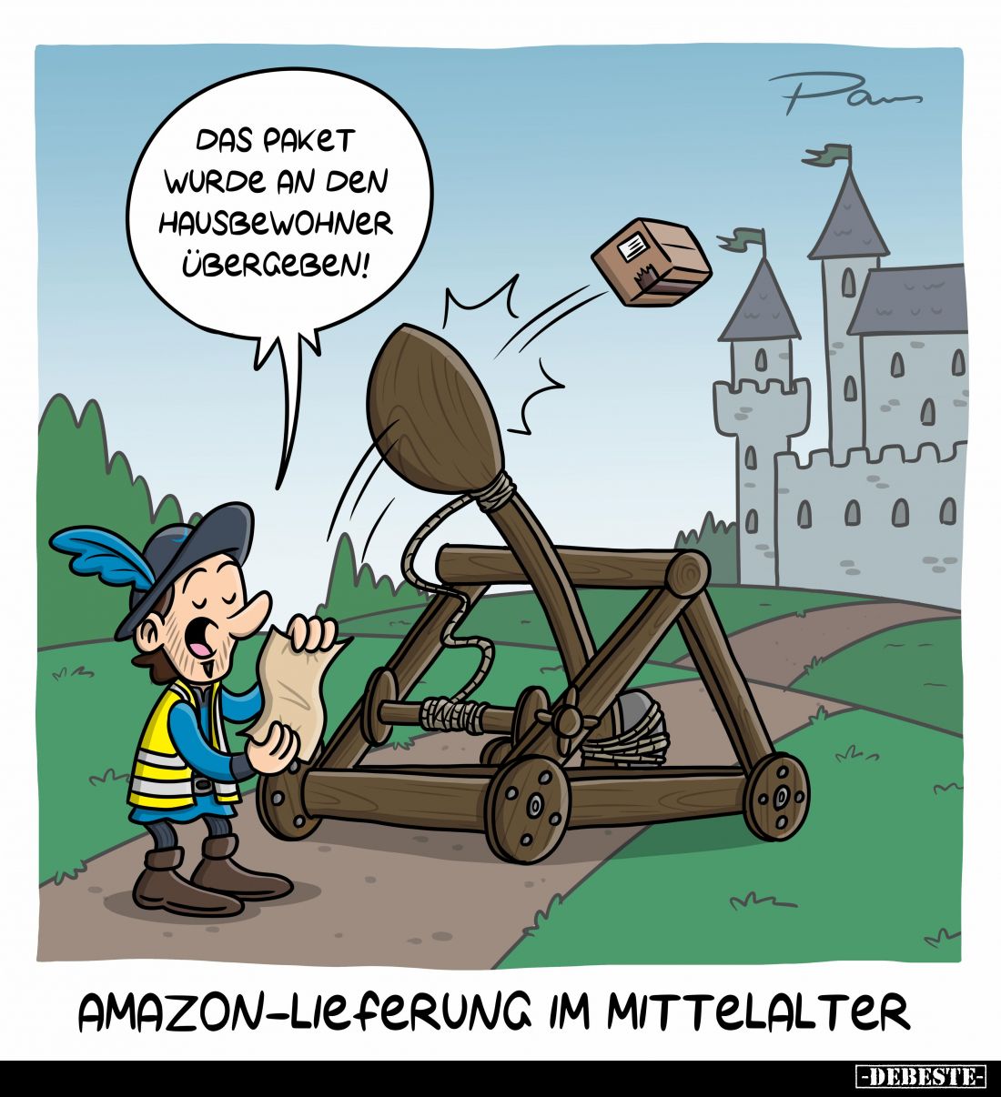 Das Paket wurde an den Hausbewohner übergeben!
-
Amazon-Lieferung im Mittelalter