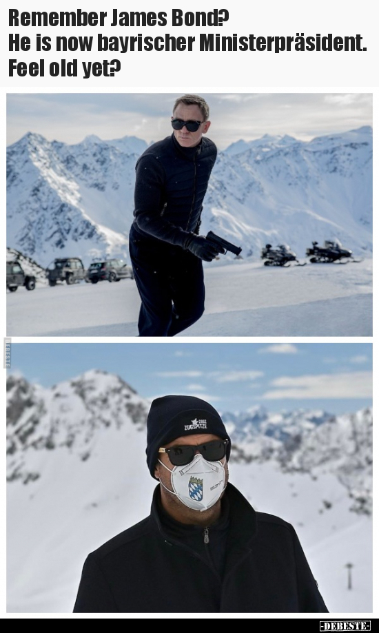 Remember James Bond? He is now bayrischer.. - Lustige Bilder | DEBESTE.de