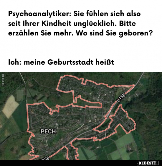 Psychoanalytiker: Sie fühlen sich also seit Ihrer Kindheit.. - Lustige Bilder | DEBESTE.de