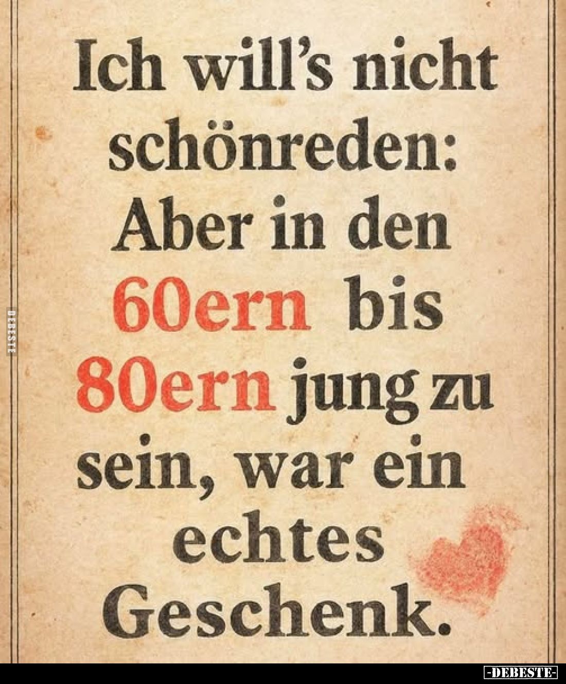 Ich will's nicht schönreden: Aber in den 60ern bis 80ern jung zu sein, war ein echtes Geschenk.