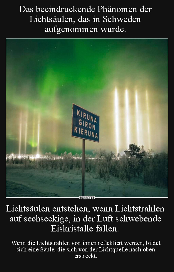 Das beeindruckende Phänomen der Lichtsäulen, das in.. - Lustige Bilder | DEBESTE.de