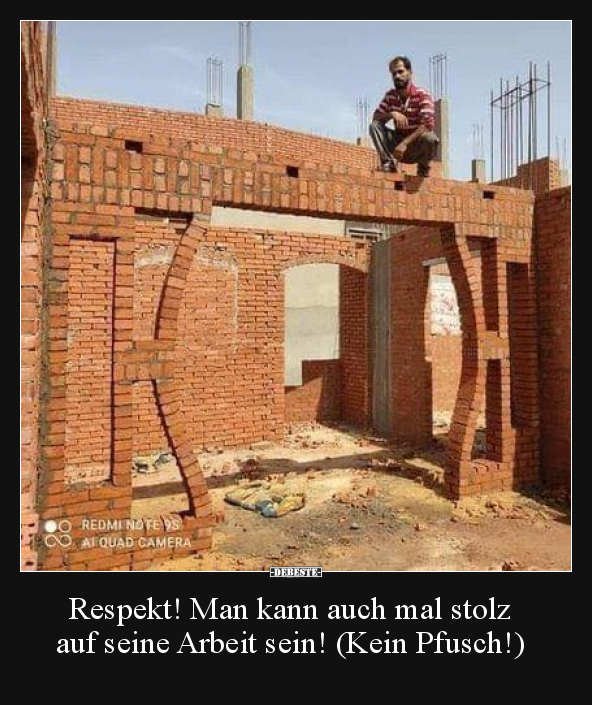 Respekt! Man kann auch mal stolz auf seine Arbeit sein!.. - Lustige Bilder | DEBESTE.de