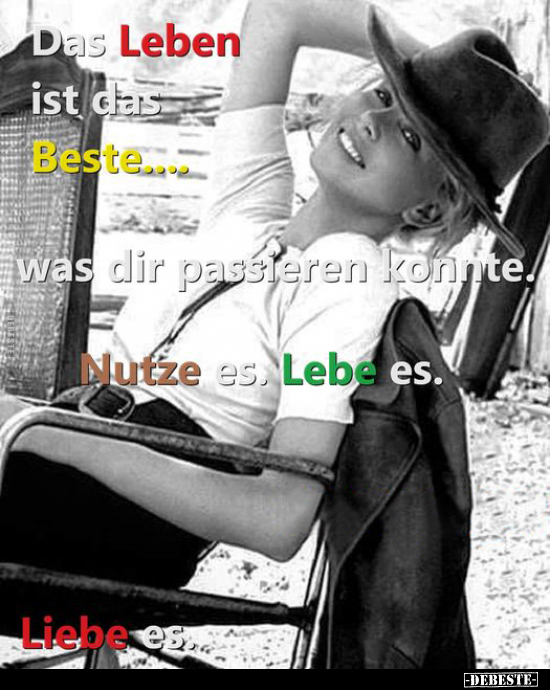 Das Leben ist das Beste.. - Lustige Bilder | DEBESTE.de