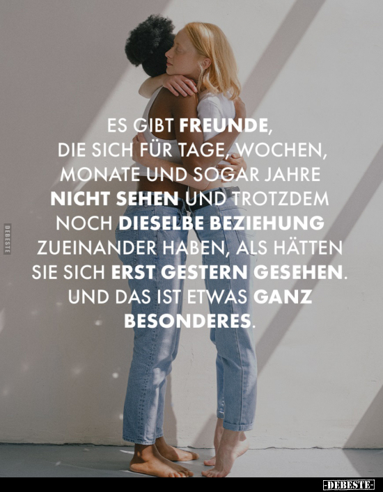 Es gibt Freundinnen, die sich für Tage, Wochen.. - Lustige Bilder | DEBESTE.de
