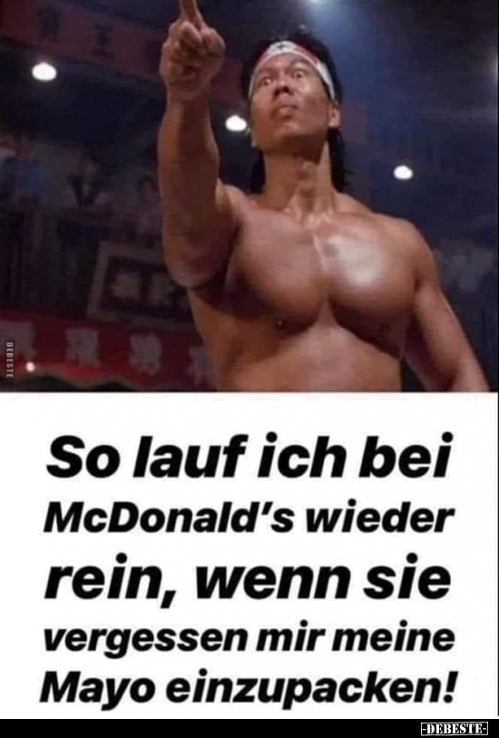 So lauf ich bei McDonald's wieder rein, wenn sie vergessen.. - Lustige Bilder | DEBESTE.de