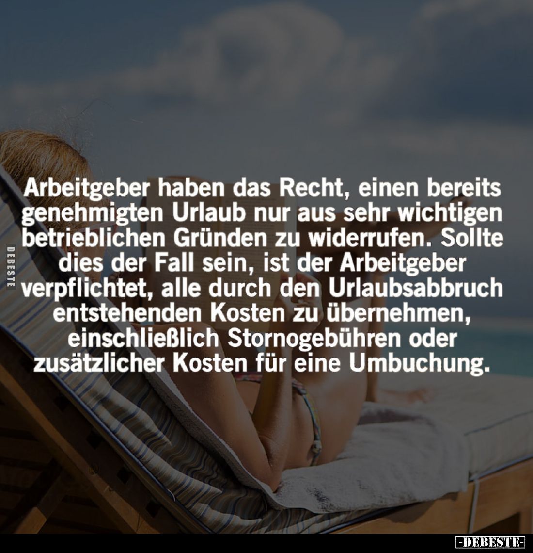 Arbeitgeber haben das Recht, einen bereits genehmigten Urlaub nur aus sehr wichtigen betrieblichen Gründen zu widerrufen. Sol...