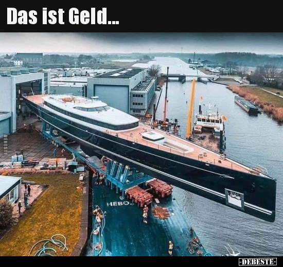 Das ist Geld... - Lustige Bilder | DEBESTE.de