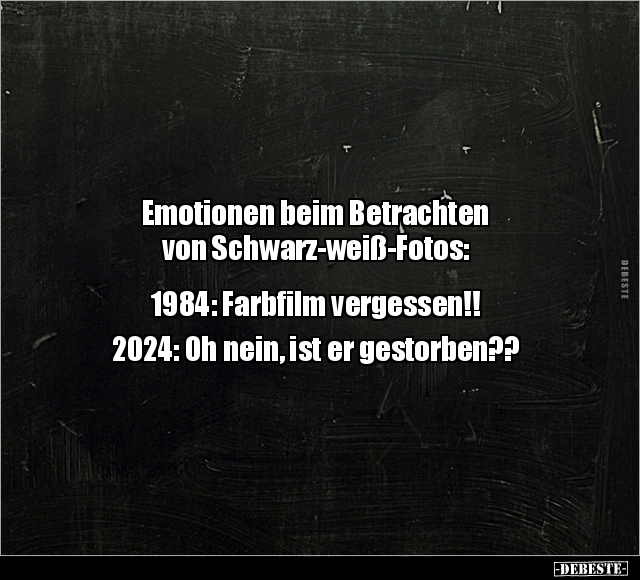 Emotionen beim Betrachten von Schwarz-weiß-Fotos.. - Lustige Bilder | DEBESTE.de