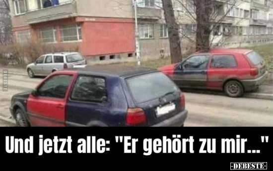 Und jetzt alle: "Er gehört zu mir..."