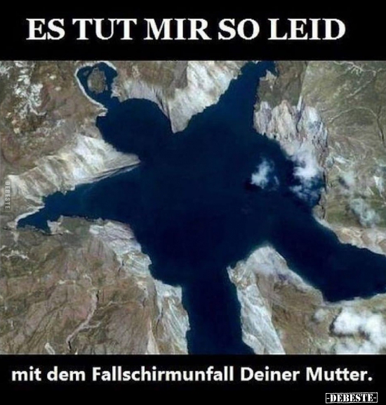 Es tut mir so Leid.. - Lustige Bilder | DEBESTE.de