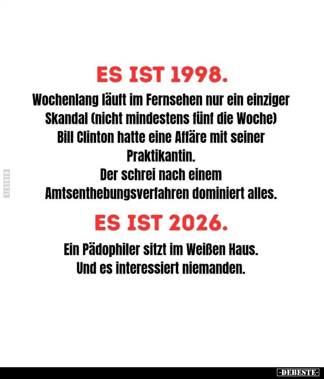 Es ist 1998: Wochenlang läuft im Fernsehen nur ein einziger Skandal (nicht mindestens fünf die Woche) Bill Clinton hatte eine...